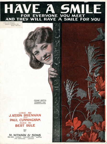 Sheet music cover - HAVE A SMILE - FOR EVERYONE YOU MEET, AND THEY WILL HAVE A SMILE FOR YOU (1918)