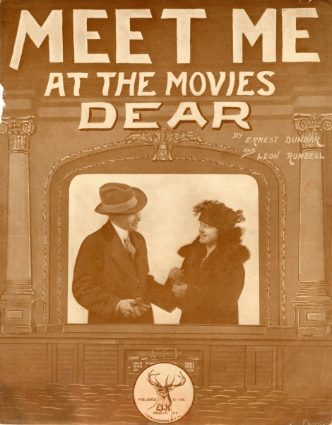 Sheet music cover - MEET ME AT THE MOVIES DEAR (1919)