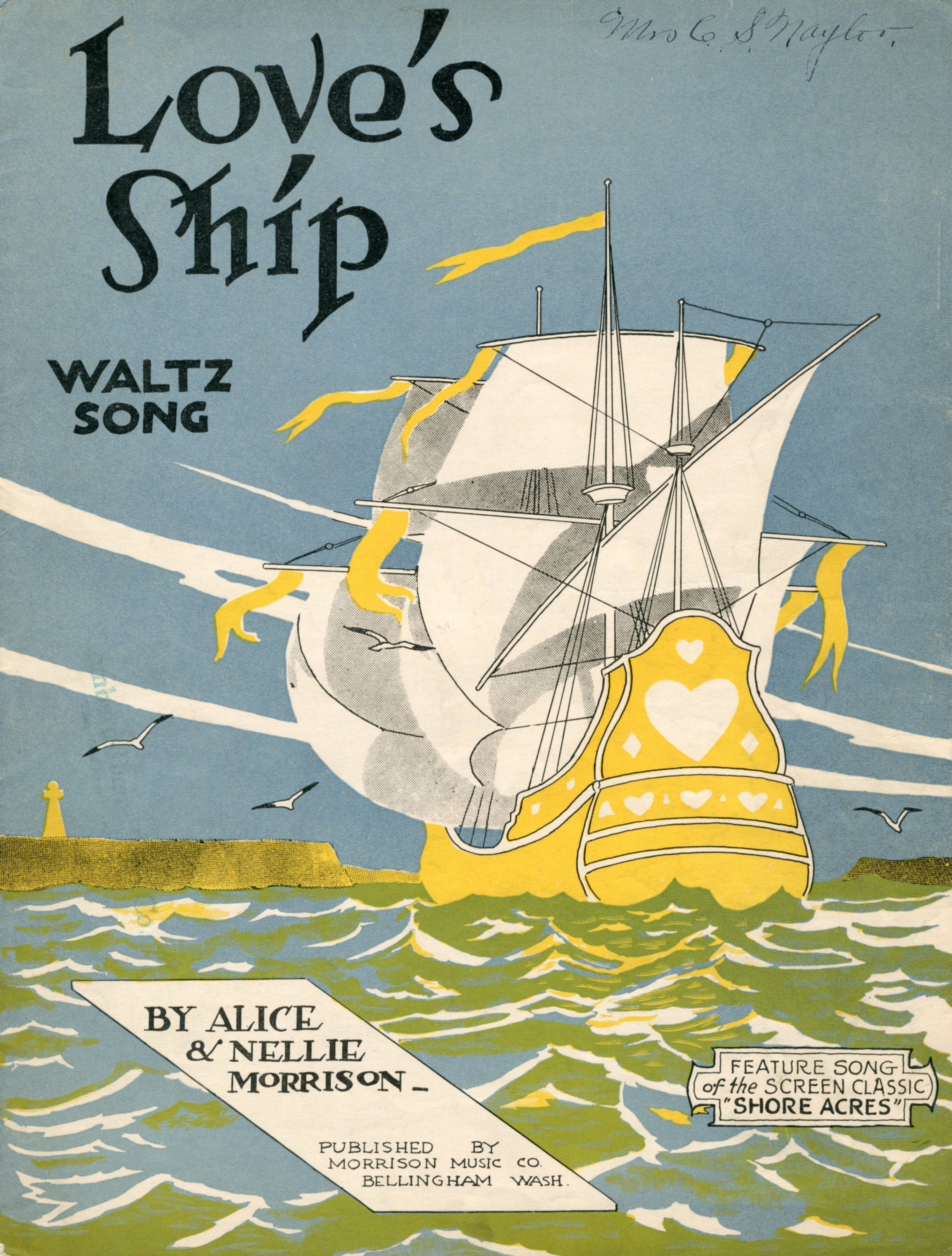Sheet music cover - LOVE'S SHIP - WALTZ SONG (1920)