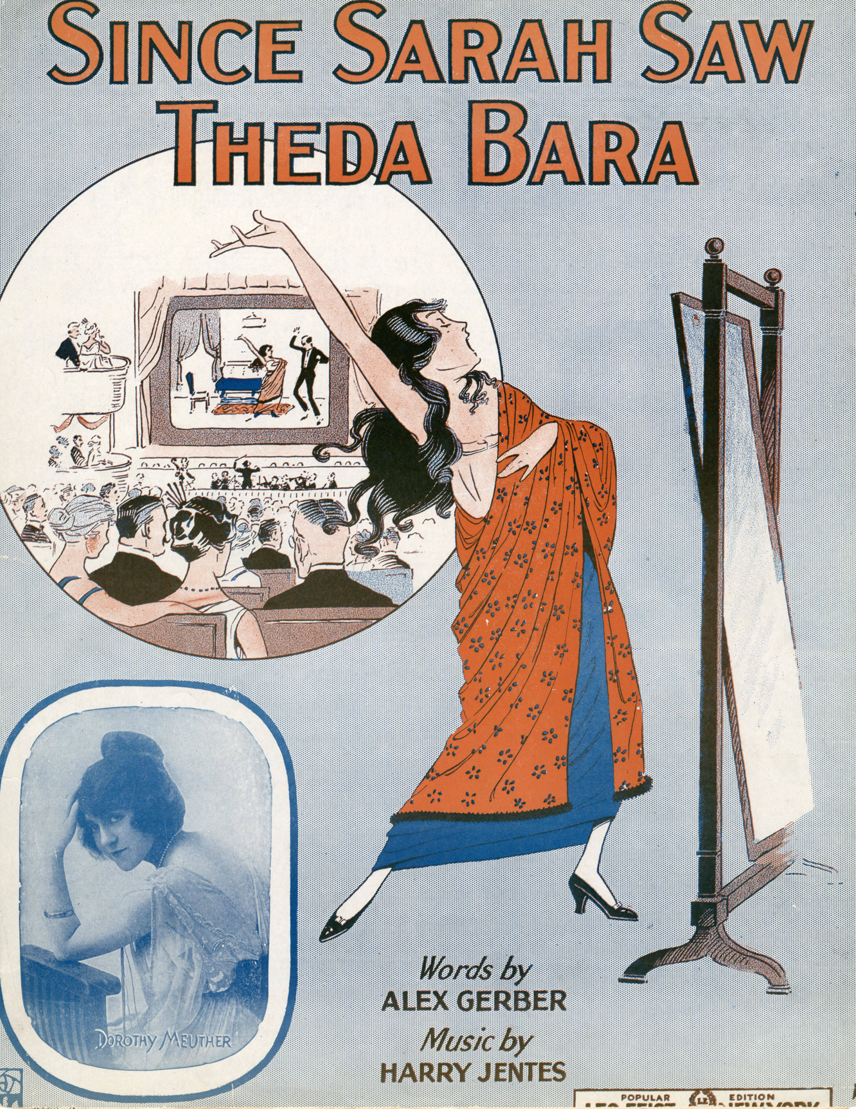 Sheet music cover - SINCE SARAH SAW THEDA BARA (1916)