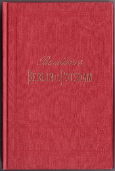 Berlin 1878 1. Berlin und Potsdam Reprint