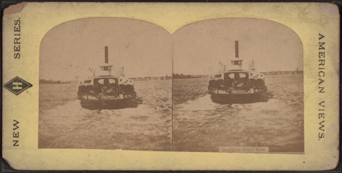 Brooklyn Ferry Boat, from Robert N. Dennis collection of stereoscopic views