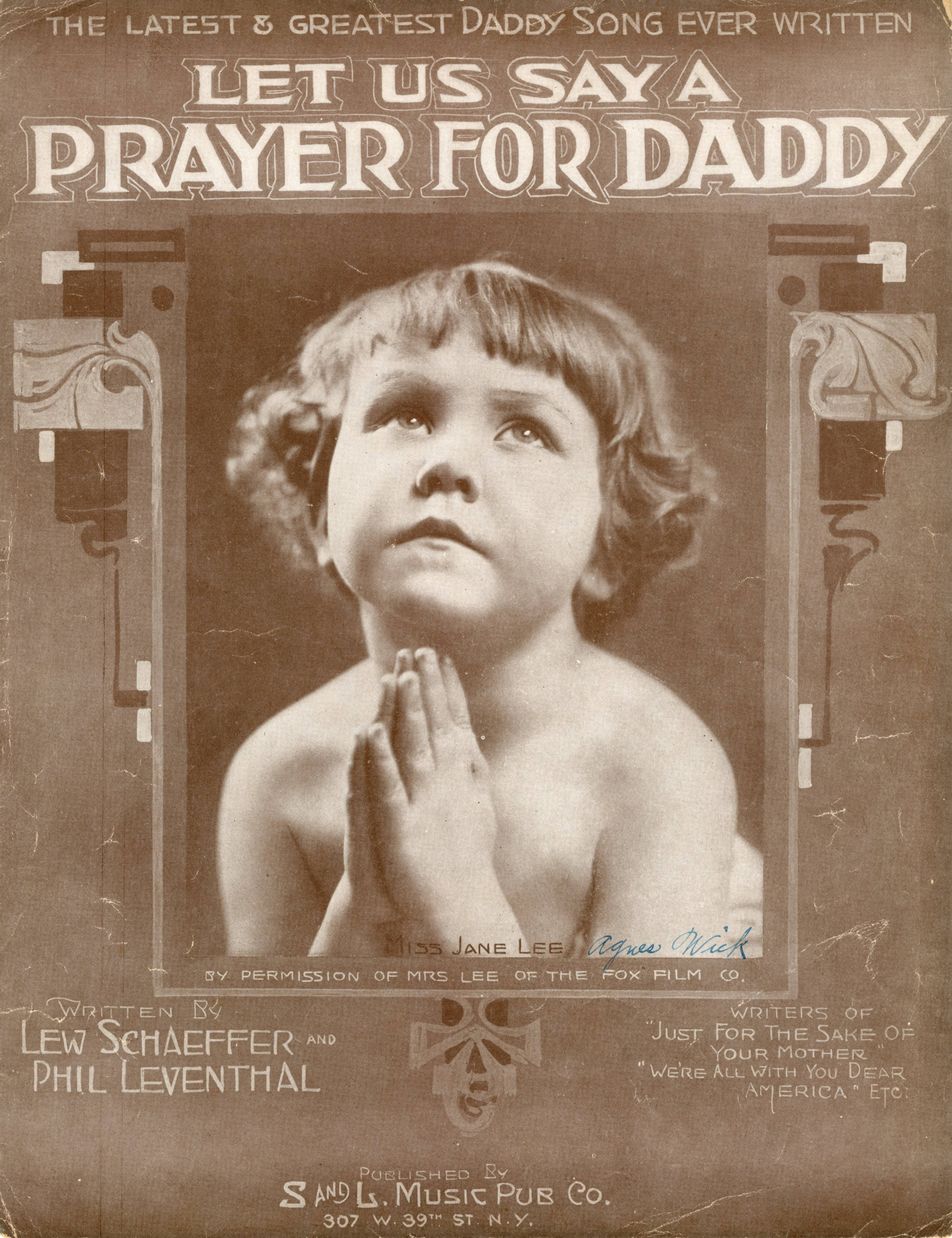 Sheet music cover - LET US SAY A PRAYER FOR DADDY - THE LATEST AND GREATEST DADDY SONG EVER WRITTEN (1907)