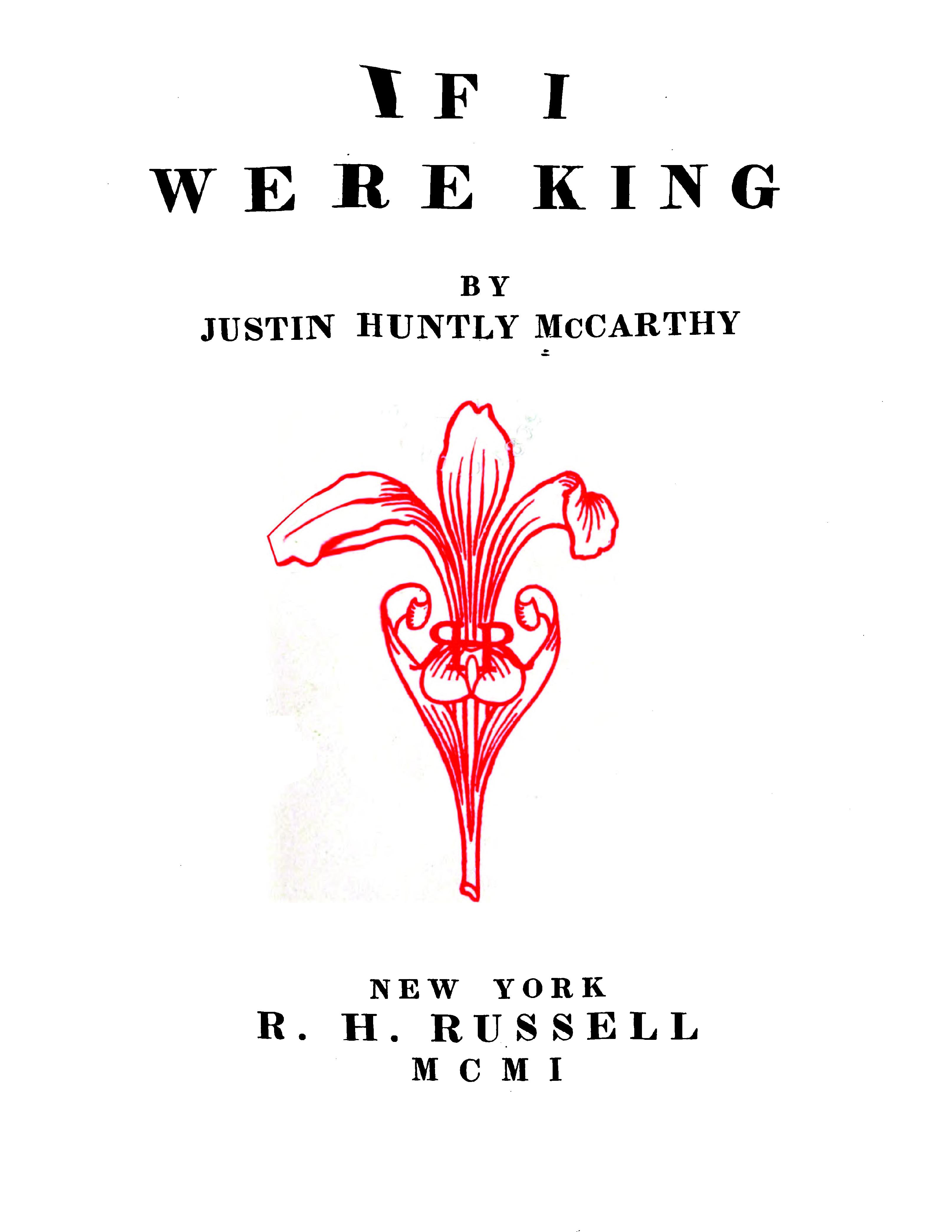 If I were king 1901