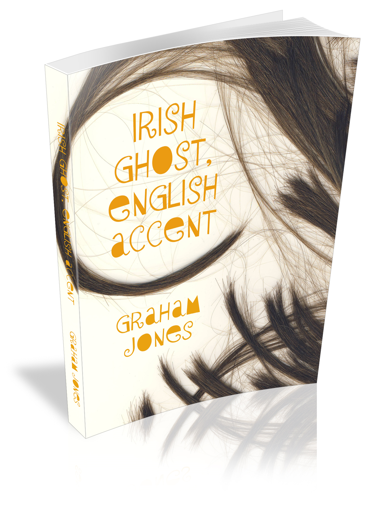 IRISH GHOST, ENGLISH ACCENT