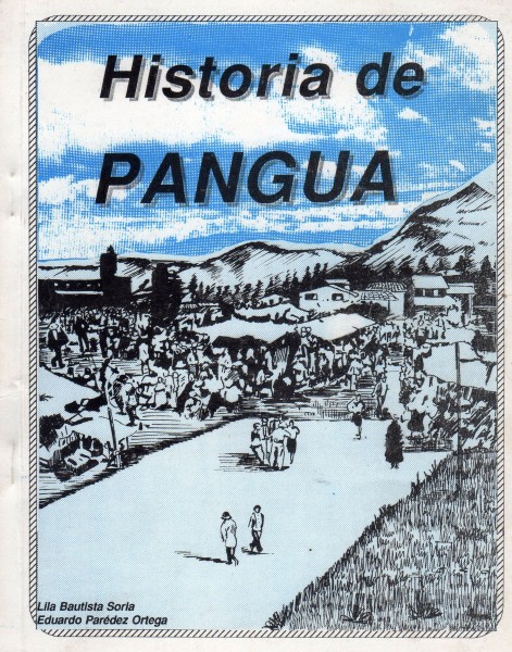 HISTORIA DE PANGUA - EDIT. COTOPAXI 1.987 AUTORES LILA BAUTI