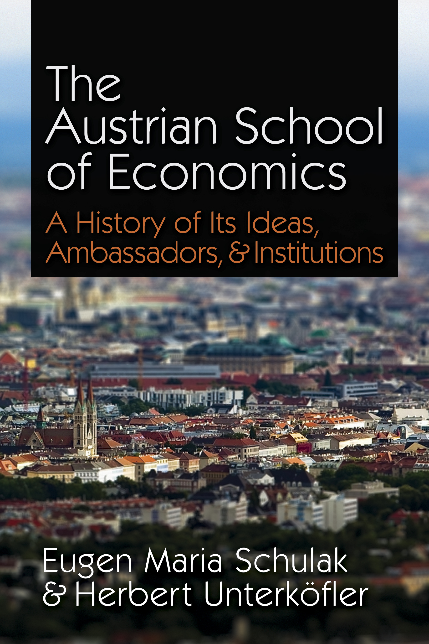 The Austrian School of Economics (2011 english ed) cover