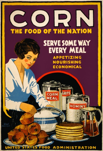 Corn, the food of the nation, US Food Administration poster, 1918