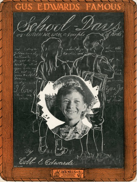 Sheet music cover - SCHOOL DAYS - WHEN WE WERE A COUPLE OF KIDS (1921)
