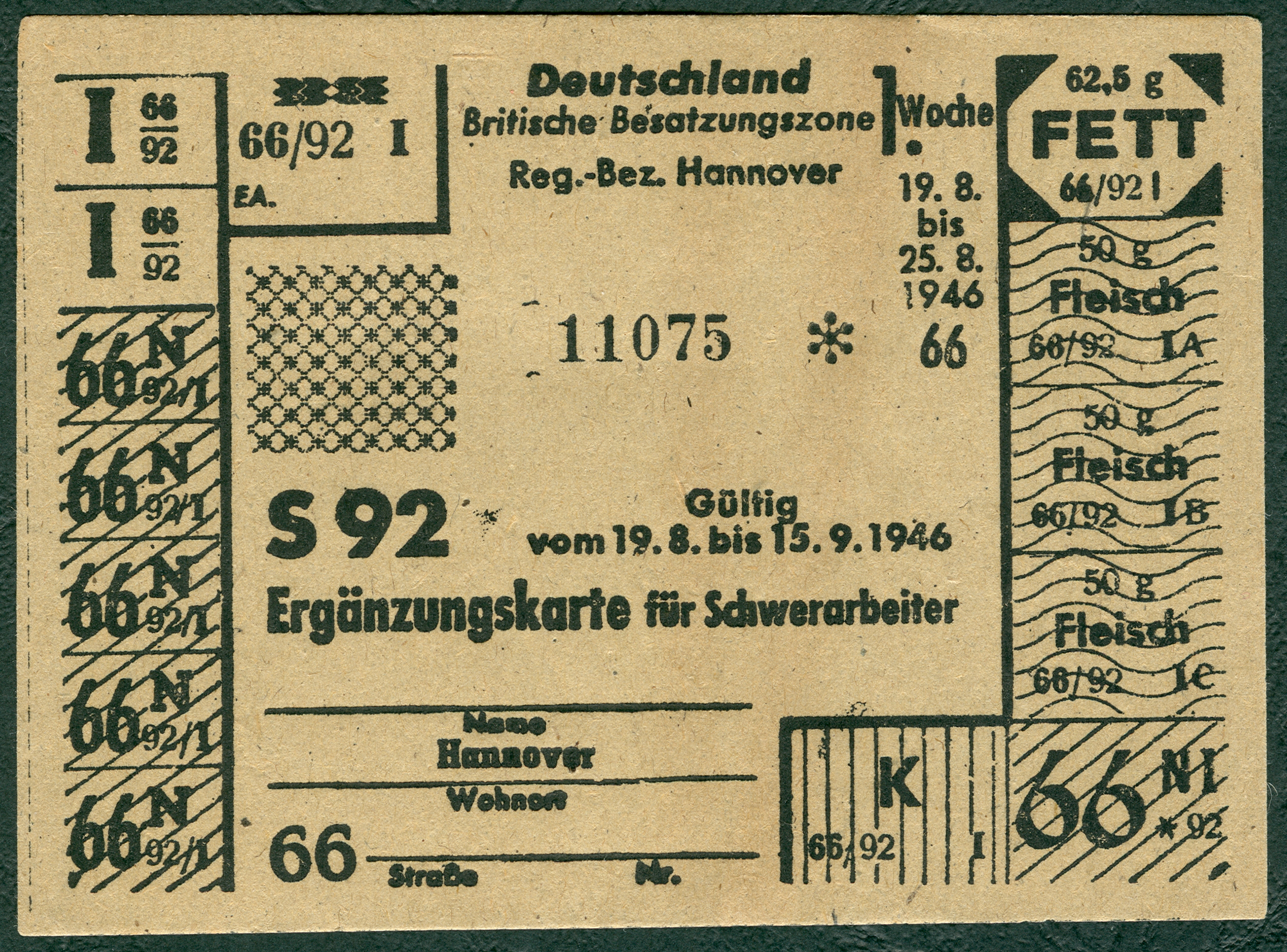 Britische Besatzungszone Deutschland Regierungsbezirk Hannover Lebensmittel-Ergänzungskarte für Schwerarbeiter Fett Fleisch S 92 1946-08-19